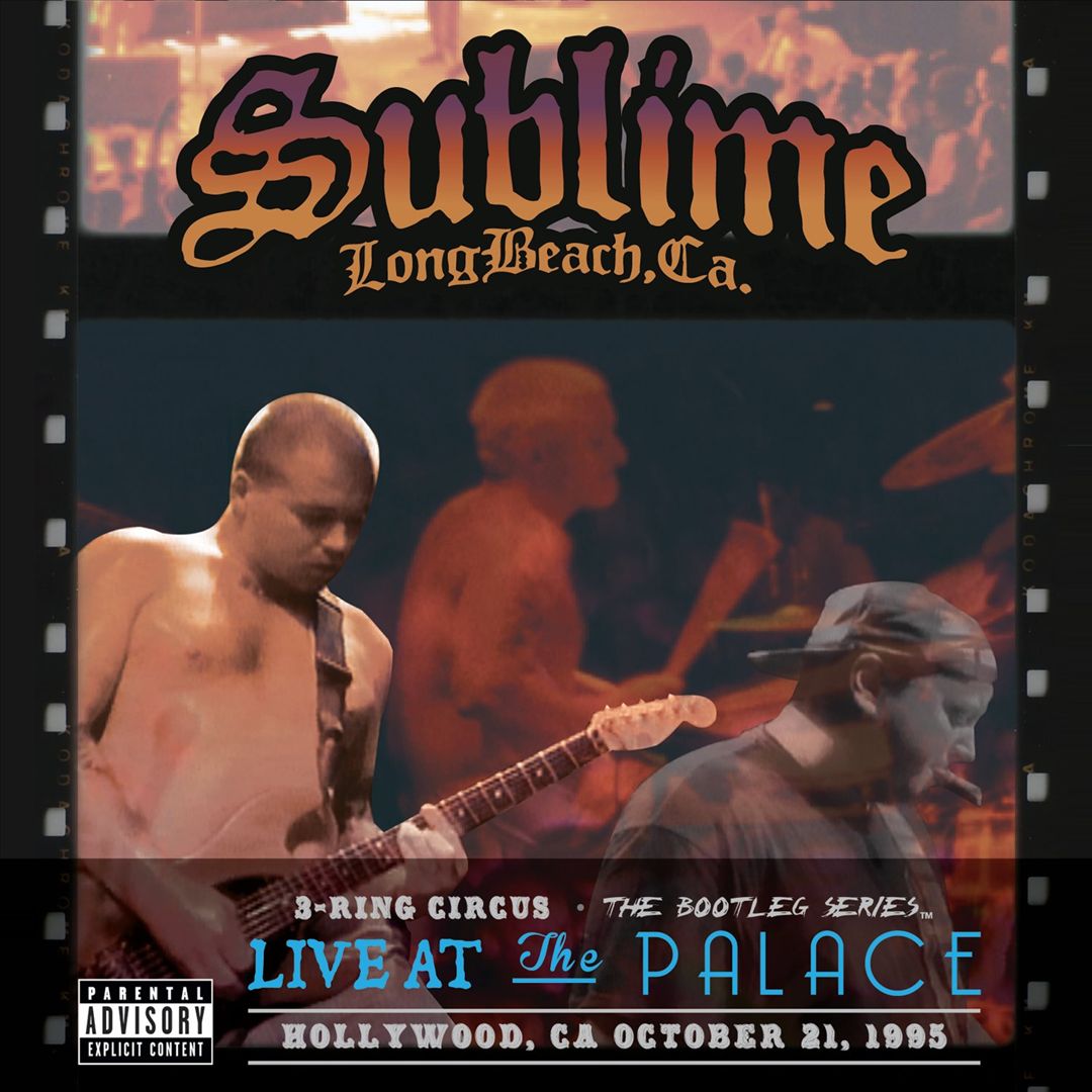 1995-09-21: 3-Ring Circus, Live at The Palace, Hollywood, CA, USA