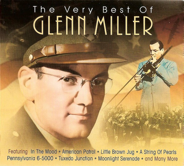 The Very Best of Glenn Miller